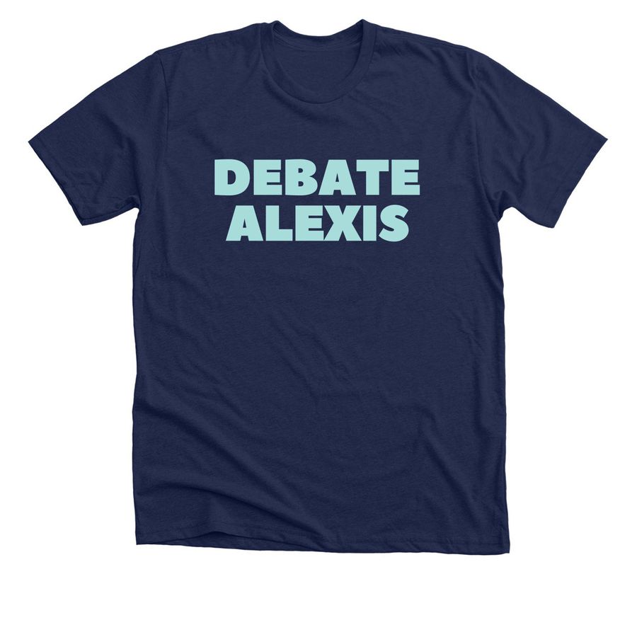 #DebateAlexis, a Solid Navy Blend Premium Unisex Tee