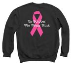 Breast Cancer Awareness, a Black Crewneck Sweatshirt (back-view)