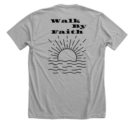 Walk By Faith, a Athletic Heather Premium Unisex Tee (back-view)
