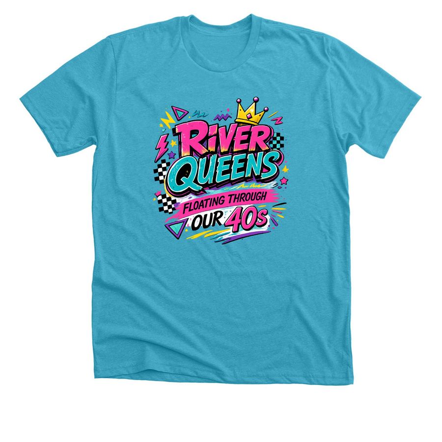 RIVER QUEENS 40'S - Cougar Puberty w/ dates, a Heather Aqua Premium Unisex Tee