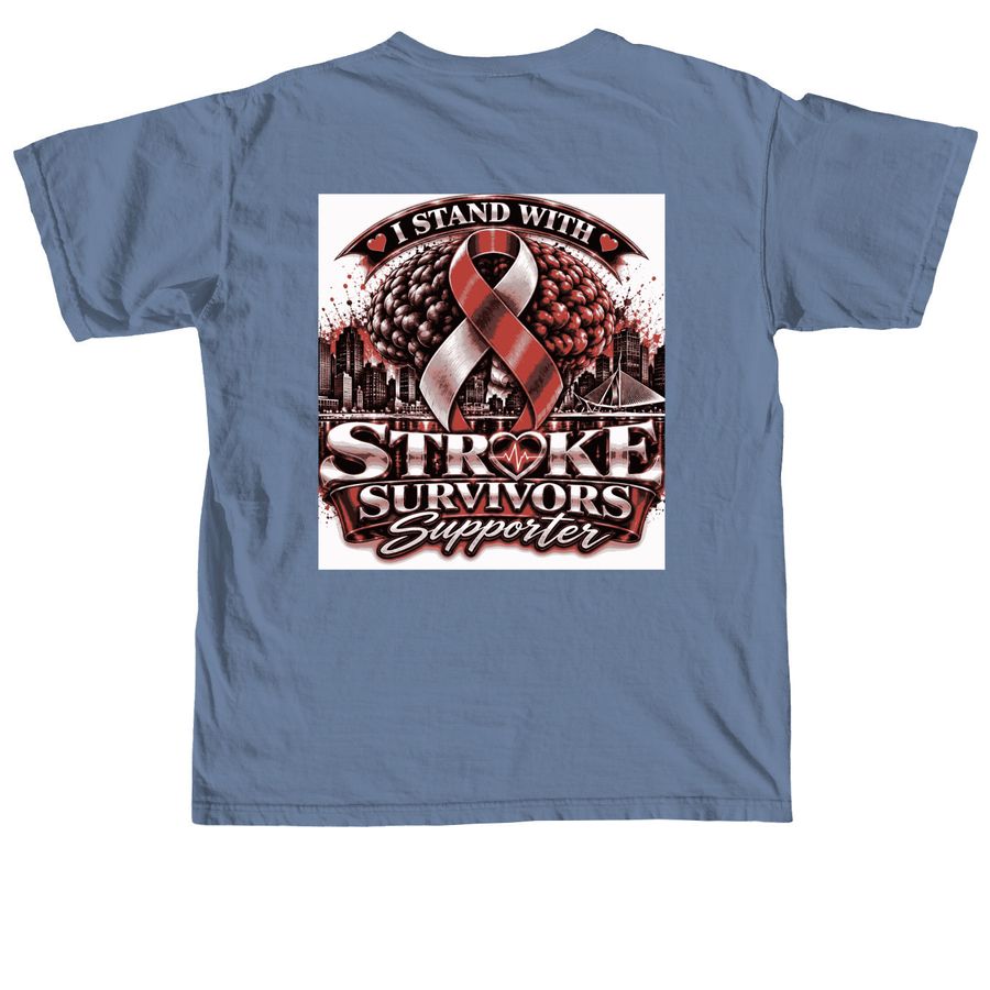 I Stand With Stroke Survivors, a Blue Jean Comfort Colors Unisex Tee (back-view)