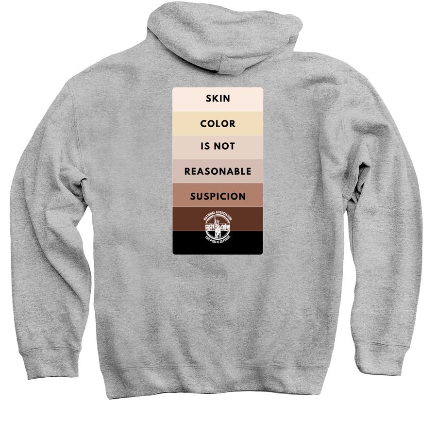 Skin Color Is Not Reasonable Suspicion, a Sport Grey Pullover Hoodie (back-view)