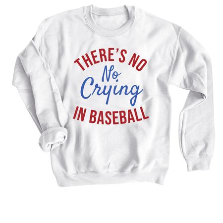 No Crying, a White Crewneck Sweatshirt