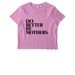 DO BETTER BY MOTHERS, a Bubble Pink Stanley/Stella Women?s Stella Muser Tee