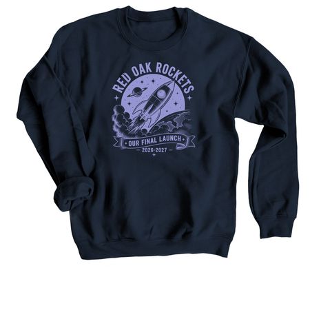 Our Final Launch, a Navy Crewneck Sweatshirt