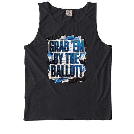 Grab ?Em By The Ballot Tee, a Black Comfort Colors Tank Top