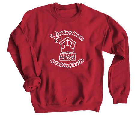 Kicking Butts & Taking Balls (Light), a Cardinal Red Crewneck Sweatshirt