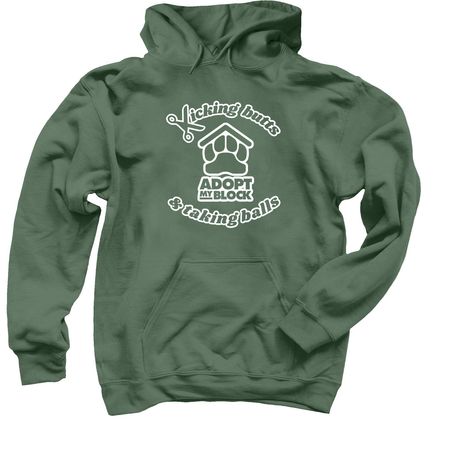 Kicking Butts & Taking Balls (Light), a Military Green Pullover Hoodie