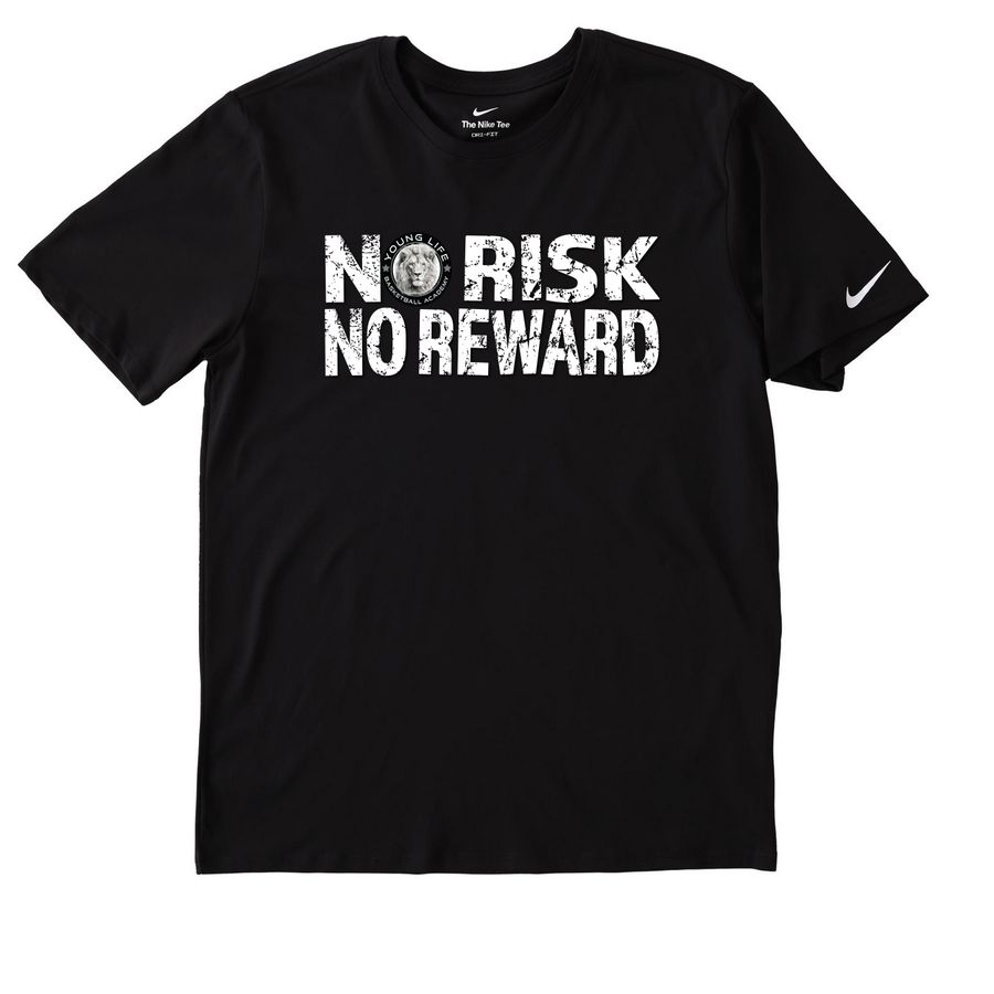 No Risk No Reward, a Black Nike Dri-FIT Jersey Blend Performance Tee