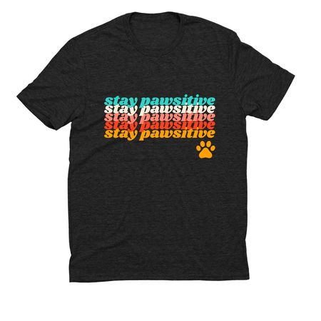 Stay Pawsitive, a Space Black Allmade Eco Triblend Unisex Tee