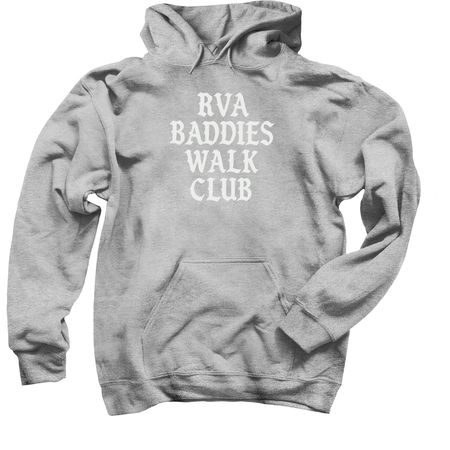 RVA BADDIES WALK CLUB CLOTHES, a Sport Grey Pullover Hoodie