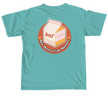 Milk Money Club Member, a Seafoam Comfort Colors Unisex Tee