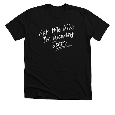 Denim Day 2, a Solid Black Blend Premium Unisex Tee