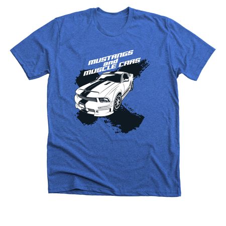 Mustangs and Muscle Cars, a Heather True Royal Premium Unisex Tee