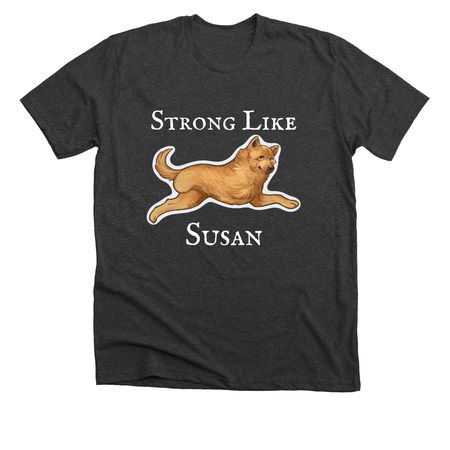 Strong Like Susan, a Dark Grey Heather Premium Unisex Tee