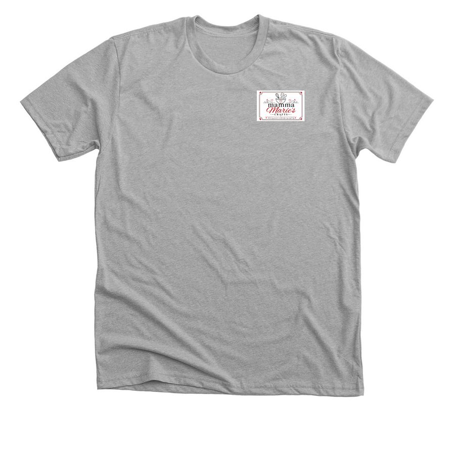Mamma Marie?s Crafts, a Athletic Heather Premium Unisex Tee