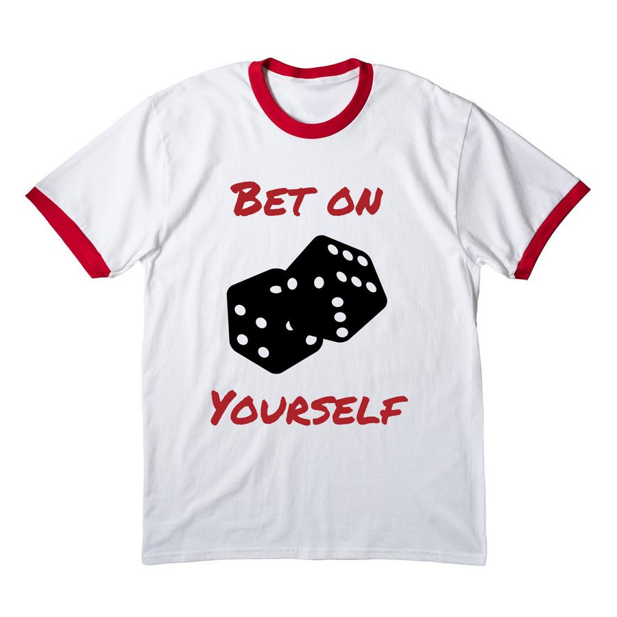 Rebirth6: Bet on Yourself, a White/ Red Cotton Ringer Tee