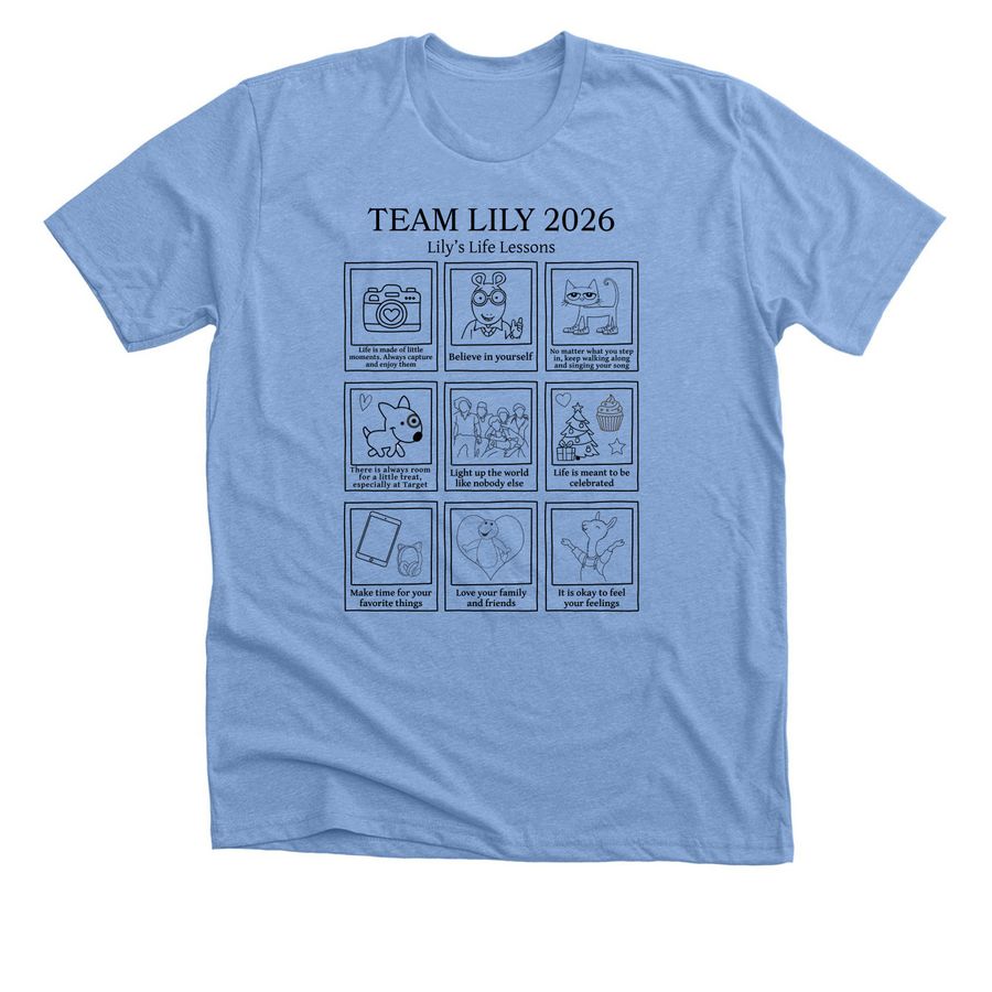 Team Lily 2026, a Heather Carolina Blue Premium Unisex Tee