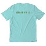"BE BRAVE WITH US" Apparel, a Saltwater Blue Allmade Organic Cotton Mineral Dye Tee (back-view)