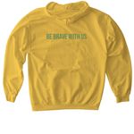 "BE BRAVE WITH US" Apparel, a Daisy Softstyle Pullover Hoodie (back-view)