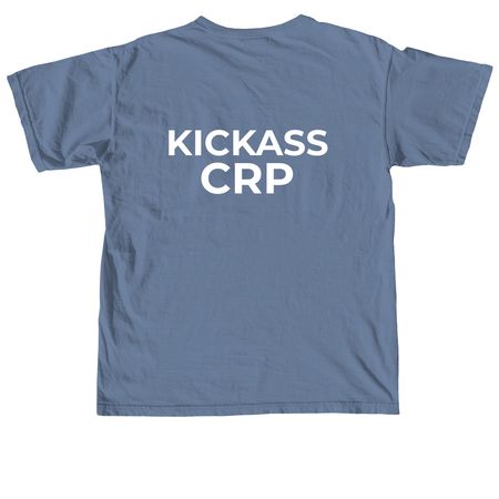 KICKASS CRP T-Shirt, a Blue Jean Comfort Colors Unisex Tee