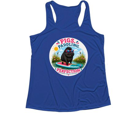 Pigs. Paddling. Perfection. Summer Fundraiser, a True Royal Women's Performance Tank