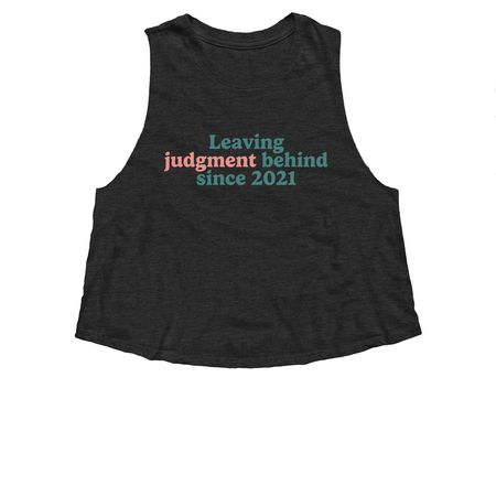 Anniversary Collection | No Judgment, a Dark Grey Heather Women?s Cropped Racerback Tank