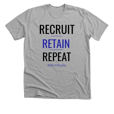 Recruit . Retain. Repeat, a Athletic Heather Premium Unisex Tee