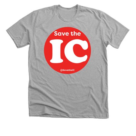 Save the IC! Shirts, sweats and hoodies, a Athletic Heather Premium Unisex Tee