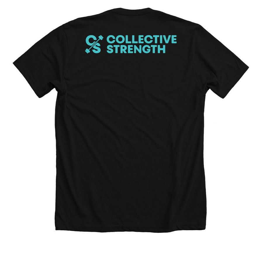 Collective Strength Blue Classic Logo, a Solid Black Blend Premium Unisex Tee (back-view)