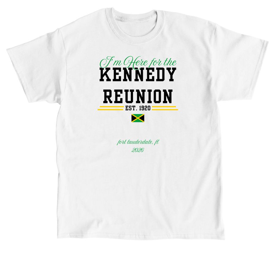 Kennedy Family Reunion 2026, a White Classic Unisex Tee