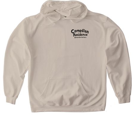 Comedian in Residence, a Sand Gildan Softstyle Pullover Hoodie