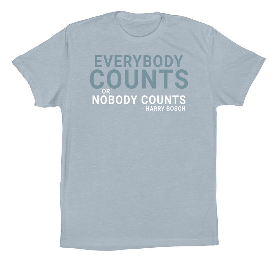 Everybody Counts Or Nobody Counts Fundraiser, a Light Blue Premium Cotton Tee