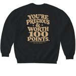 Precious & Worth 100 Points., a Black Softstyle Crewneck Sweatshirt (back-view)