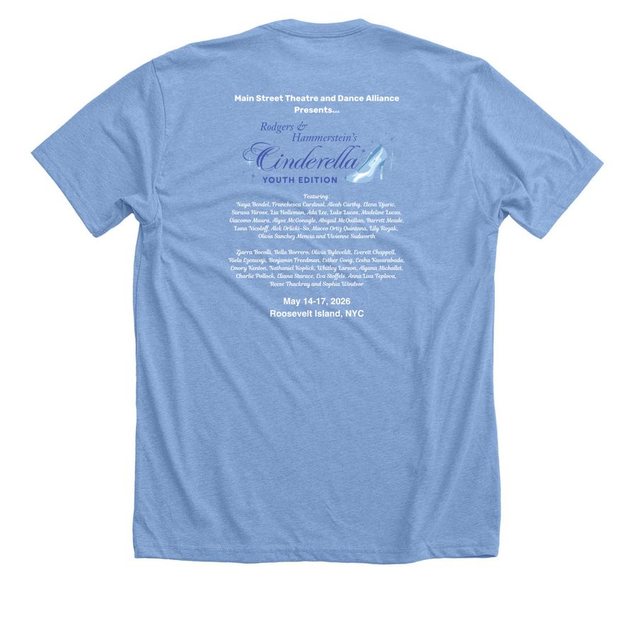 Cinderella at MSTDA, a Heather Carolina Blue Premium Unisex Tee (back-view)