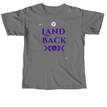LAND BACK hoodies & tees, a Grey Comfort Colors Unisex Tee