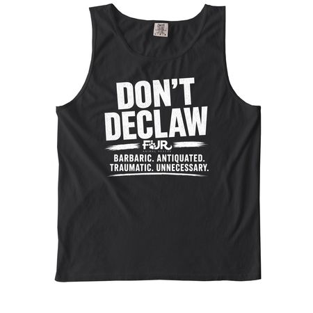 Don't Declaw Shirts&nbsp;, a Black Comfort Colors Tank Top