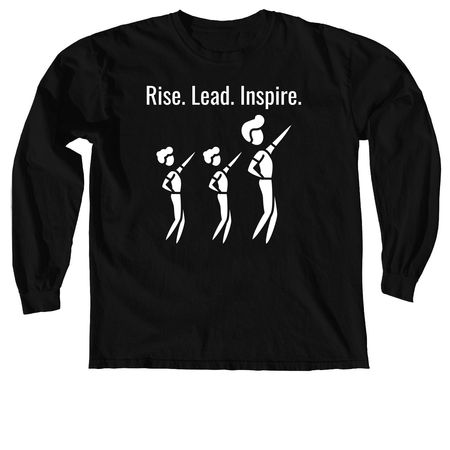 Rise.Lead.Inspire., a Black Comfort Colors Long Sleeve Tee