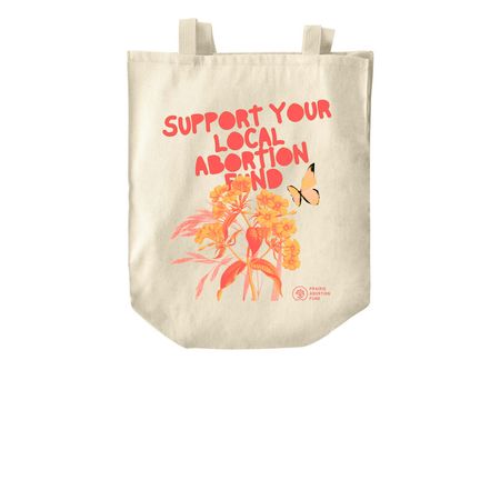Support Local Abortion Fund PAF Tote, a Natural Over-the-Shoulder Shopping Tote Bag