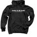 Dare to Be Rare, a Black Pullover Hoodie