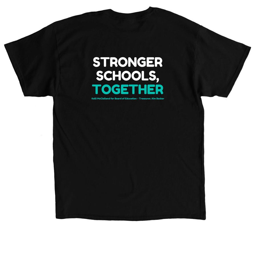 Kelli McClelland for Board of Education, a Black Classic Unisex Tee (back-view)