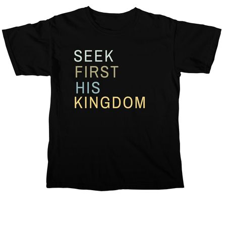 SEEK FIRST, a Black Comfort Colors Unisex Tee