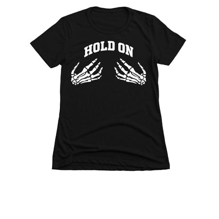 Hold On, a Black Women's Slim Fit Tee