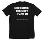 Best You Can B T-Shirts, a Solid Black Blend Premium Unisex Tee (back-view)