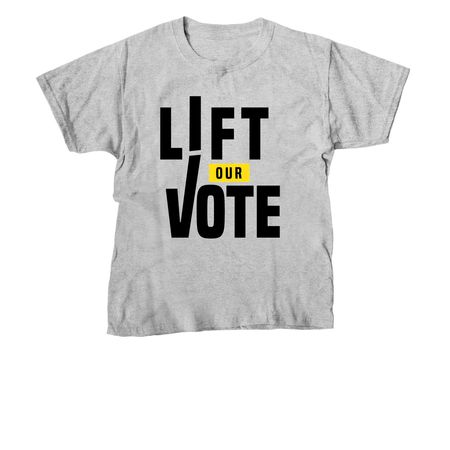 Lift Our Vote Swag, a Sport Grey Youth Unisex Tee