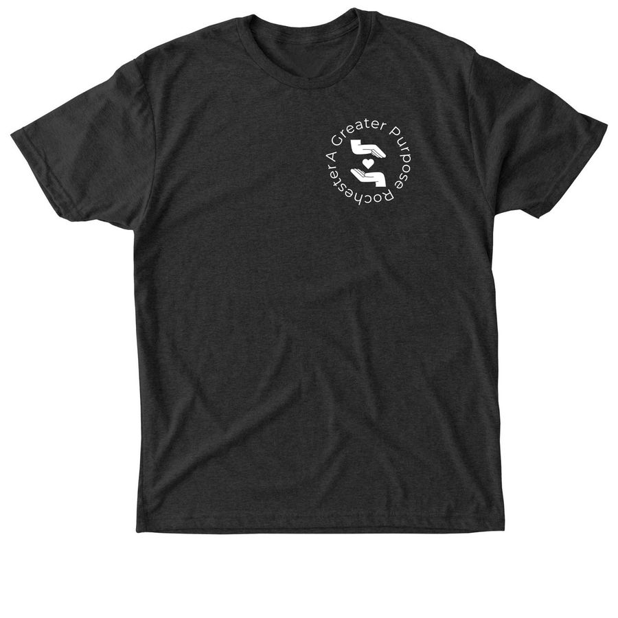 A Greater Purpose Rochester Merchandise, a Vintage Black Triblend Unisex Tee