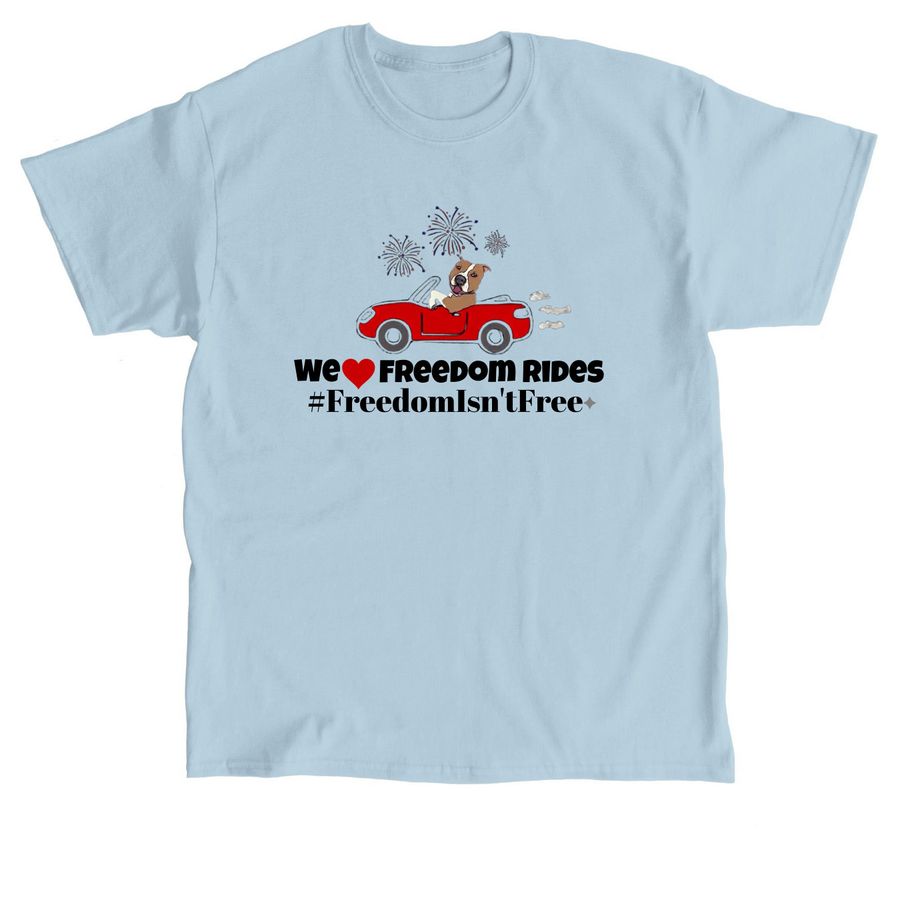 #FreedomIsn'tFree, a Light Blue Classic Unisex Tee