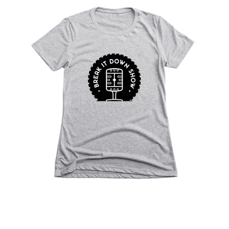 New Break It Down Shirts and Hoodies, a Dark Heather Grey Women's Slim Fit Tee