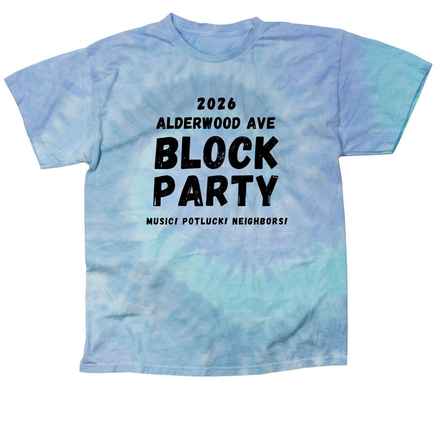 2026 Alderwood Ave Block Party, a Lagoon Classic Tie Dye Tee