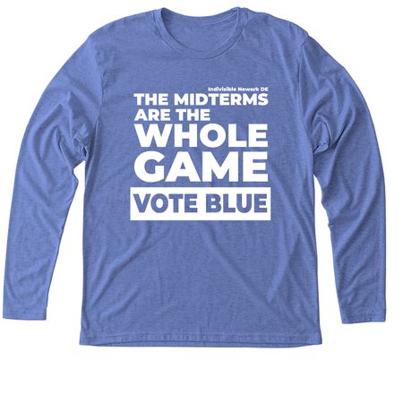 The Midterms Are The Whole Game, a Vintage Royal Triblend Long Sleeve Tee